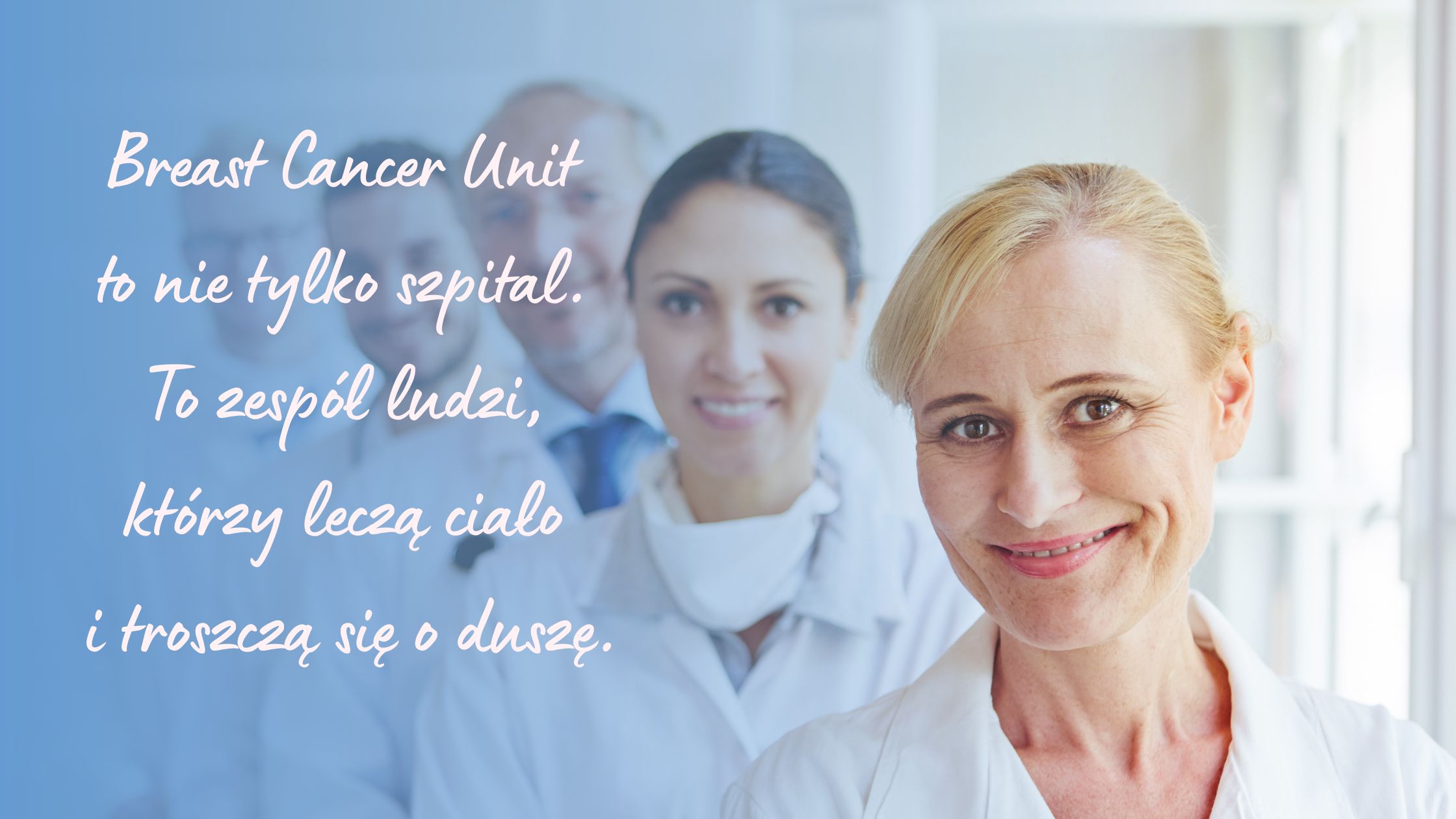 Breast Cancer Units w Polsce – nie tylko leczenie, ale i troska 